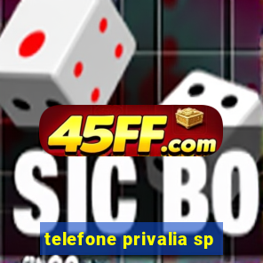 telefone privalia sp
